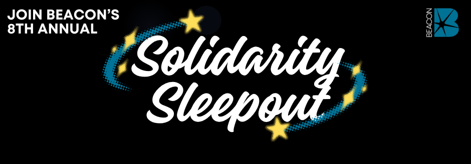 Beacon's 8th Annual Solidarity Sleep Out